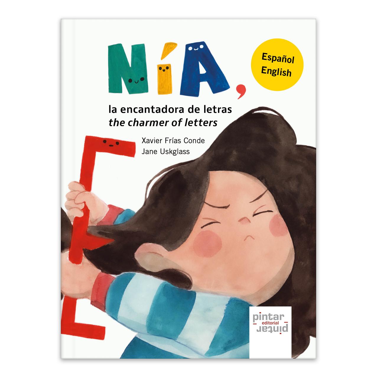 Nina La Encantadora de Letras - The charmer of Letters - Bilingual Book